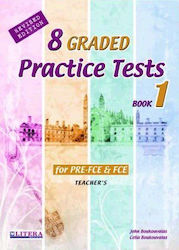 8 Graded Practice Tests 1: Teacher's Book