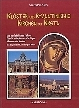 klöster und Zeugnisse byzantinischer Zeit auf Kreta