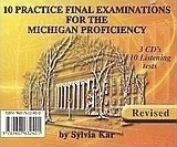 10 Practice Final Examinations for the Michigan Proficiency