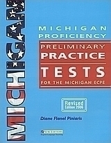 Michigan Proficiency: Preliminary Practice Tests for the Michigan ECPE: Teacher's Book