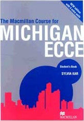 Macmillan Course for Michigan ECCE (B1 - B2) New Edition