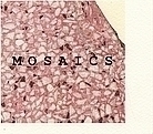 Mosaics