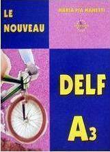 Le nouveau DELF A3