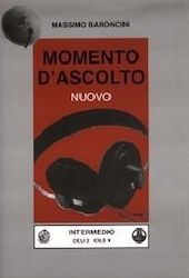 Momento d' ascolto nuovo