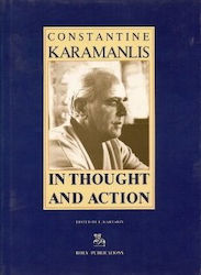 Constantine Karamanlis, In thought and Action