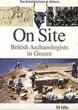 On Site: British Archaeologists in Greece