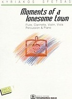 Moments of a Lonesome Town