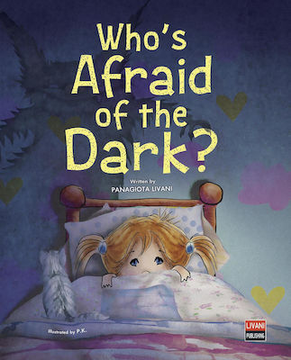Who's Afraid of the Dark?