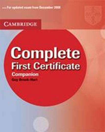 COMPLETE FIRST CERTIFICATE COMPANION