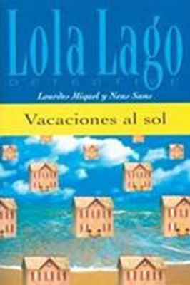 VACACIONES AL SOL (LOLA LAGO NIV.0)