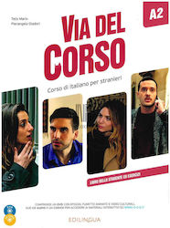VIA DEL CORSO A2 STUDENTE ED ESERCIZI (+ CD + DVD)