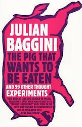 THE PIG THAT WANTS TO BE EATEN