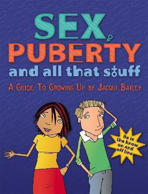 Sex Puberty And All That Stuff Jacqui Bailey Skroutz Gr