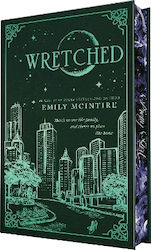 Wretched (collector's Edition): A Dark Contemporary Romance And Fractured Fairy Tale (never After Book 3) Emily Mcintire Bloom Books