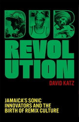 Dub Revolution - Orion Publishing Co - Hardback