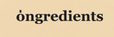 Ongredients