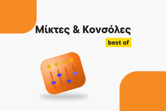 Cele mai bune mixere și console pentru orice utilizare