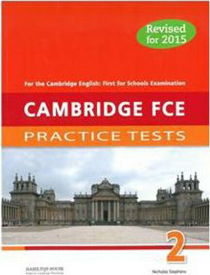 Cambridge Fce Practice Tests 2 Student 's Book 2015 Revised