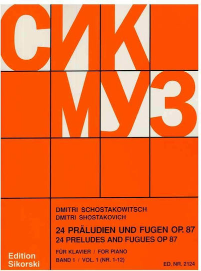 Sikorski Shostakovich - 24 Preludes and Fugues op. 87/1-12 Sheet Music for Piano