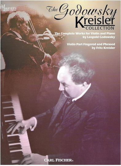 Carl Fischer Godowsky - The Godowsky Kreisler Collection pentru Pian