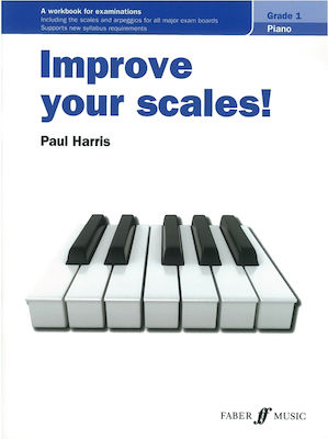 Faber Music Improve your scales! Piano Grade 1 Μέθοδος Εκμάθησης για Πιάνο