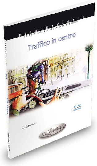 TRAFFICO IN CENTRO +CD (A1-A2)ELEMENTARE