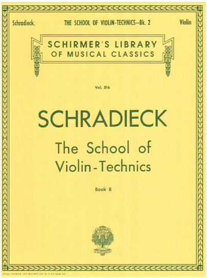 G. Schirmer Schradieck School Violin-Technics Book 2 Παρτιτούρα για Βιολί