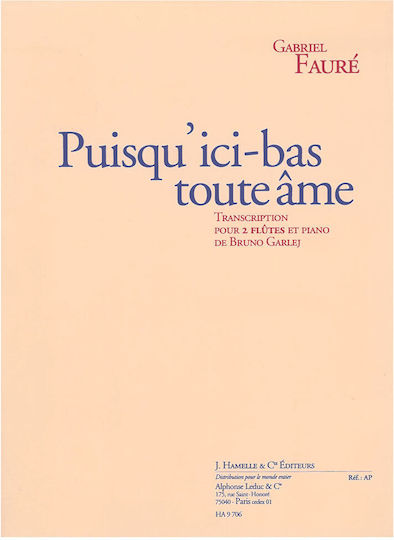 Hamelle Editeurs Faure Puisqu Ici-bas Toute Ame Sheet Music for Wind Instruments