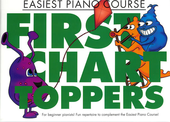 Willis Music John Thompson's Easiest Piano Course : First Chart Toppers Παιδική Παρτιτούρα για Πιάνο