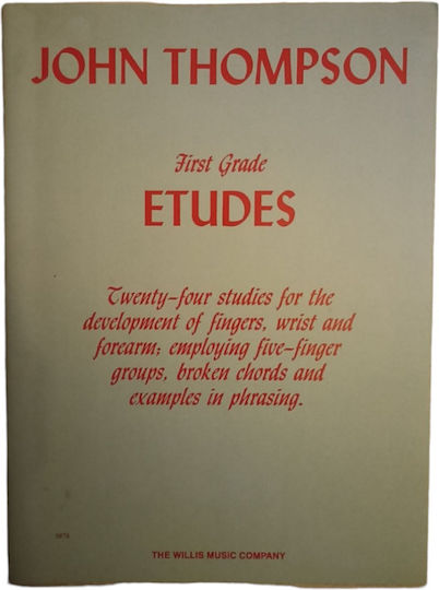 Willis Music John Thompson-First Grade Etudes за Пиано