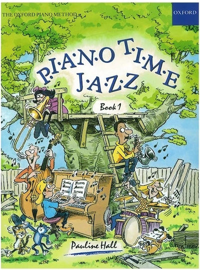 Oxford Pauline Hall Piano Time Jazz Book 1 Παρτιτούρα για Πιάνο