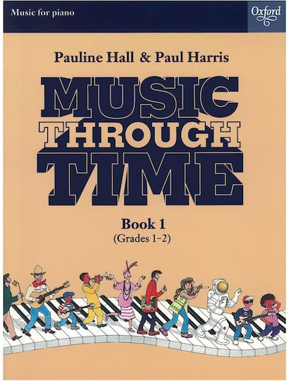 Oxford Pauline Hall & Paul Harris Music Through Time Book 1 Theory Book for Piano