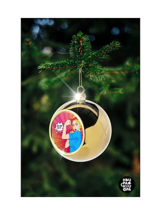 We Can Do It! Christmas Ball Ornament Gold