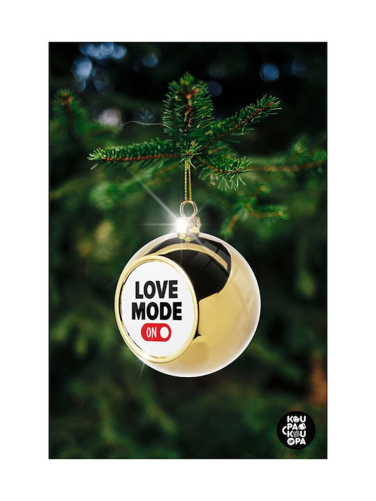 Love Mode On Christmas Ball Ornament Gold