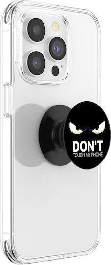 Pop Socket Telefon Don't Touch My Phone