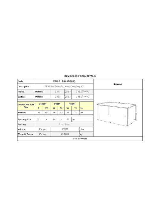 Metal Masa pentru spații exterioare Brio Gri rece 160x90x73buc