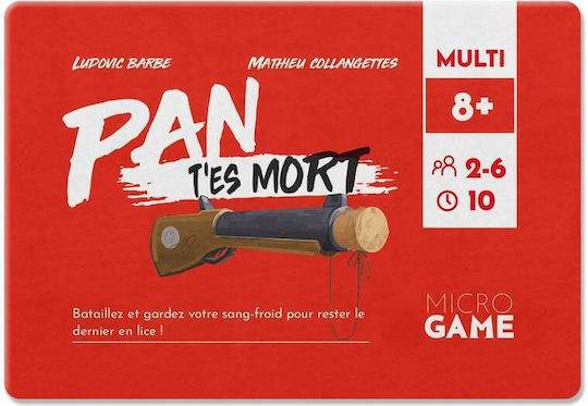 Επιτραπέζιο Παιχνίδι Pan T'es Mort για 2-6 Παίκτες 8+ Ετών (EN) Matagot