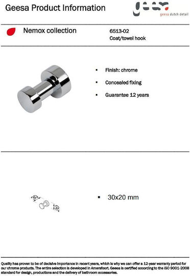 Geesa Nemox Кука Баня Единично с винтове ​3x3см Inox Сребрист