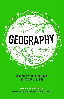 Geography : Ideas In Profile
