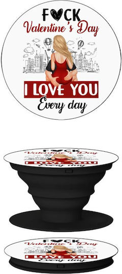 I Love You Everyday Phone Holders Stand Black Mobile Hand Grip