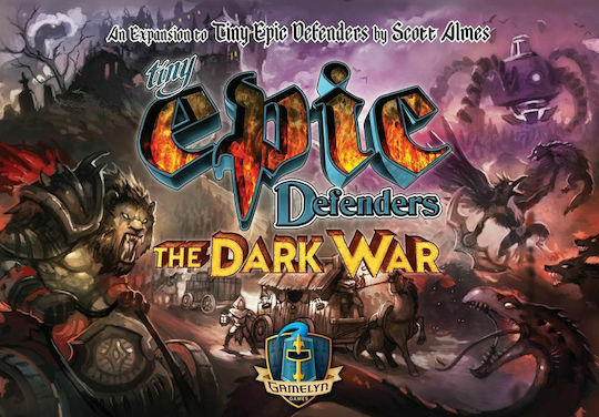Επέκταση Παιχνιδιού Tiny Epic Defenders The Dark War για 1-4 Παίκτες 8+ Ετών (EN) Gamelyn