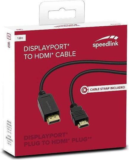 Speedlink Sl-170015-bk DisplayPort-Kabel HDMI 1,8 m Schwarz