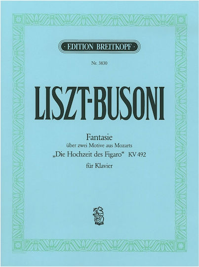 Breitkopf & Hartel Liszt Busoni Fantasie uber zwei Παρτιτούρα για Πιάνο