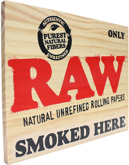 Raw Smoked Here Wood Sign