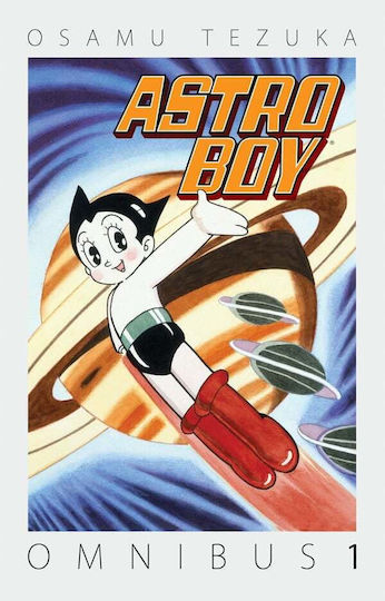 Astro Boy Omnibus Manga Vol 1 Osamu Tezuka 688 Pages, Osamu Tezuka 688 pages Softcover