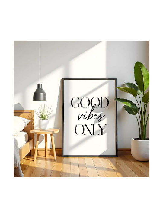 Quote Poster Good Vibes Only Pst25161 30cm X 40cm Κορνίζα Σκούρο Φυσικό Ξύλου Καφέ