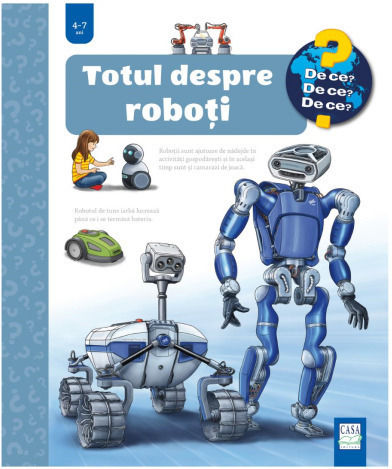 Totul Despre Roboè›i - Andrea Erne