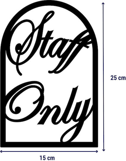 Staff Only –μεταλλική Πινακίδα Ανοξειδωτο-ατσαλι-inox