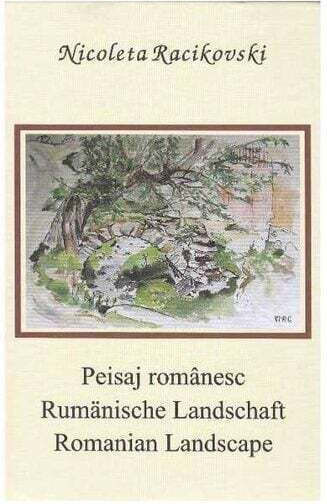 Peisaj Romanesc / Rumanische Landschaft / Romanian Landscape - Nicoleta Racikovski