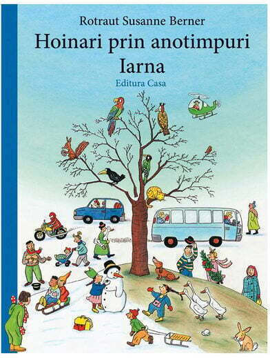 Hoinari Prin Anotimpuri. Iarna - Susanne Rotraut Berner